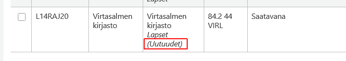 Kuvakaappaus, jossa hyllytarkenne näkyy hyllypaikan yhteydessä sulkeissa