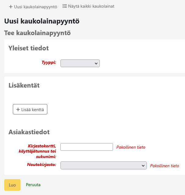 Kaukolainapyynnön lomake