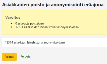 Kuvakaappaus, jossa varoitetaan, kuinka monen asiakkaan lainahistoria anonymisoidaan